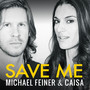 Save Me (Remixes)