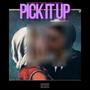 Pick it up (feat. Phonix Lab & Yovng Tb) [Explicit]