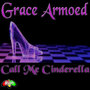 Soul Shift Music: Call Me Cinderella