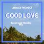 Good Love (SandroniX Holiday Mix)