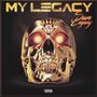 My Legacy (Explicit)