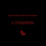 Lessons (feat. Qxng Kuma & DayDay808) [Explicit]