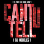 Can't U Tell (feat. Pitbull, Red Cafe, Trazz & Jay Rock) [Explicit]