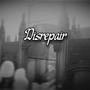 Disrepair (feat. BonnsterTGR)