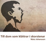 Till dom som klättrar i skorstenar (Explicit)