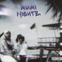 MIAMI NIGHTZ (feat. KAYWON) [Explicit]