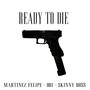 Ready to Die (Explicit)