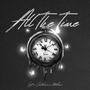 All The Time (feat. Castelani & $tefano) [Explicit]