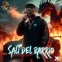 Sali del Barrio (Explicit)