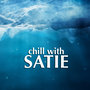 Chill With Satie