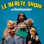 Le Bébête Show De Cocoricocoboy (Edition Deluxe)