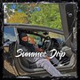 Summer Drip (Explicit)