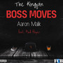 Boss Moves (Explicit)