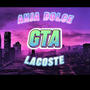 GTA (feat. Anja Dolce) [Explicit]