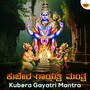 Kubera Gayatri Mantra