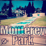 Monterey Park (Explicit)