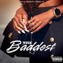 The Beddest (feat. Wall G) [Explicit]