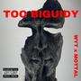 TOO BIGUIDY (feat. Mottal) [Explicit]