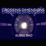 Crossing Dimensions