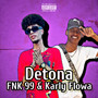 Detona (Explicit)