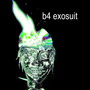 b4 exosuit (Explicit)