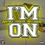 I'm On (feat. PDXQUISE & Moe Currency) [Explicit]