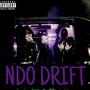 NDO DRIFT (feat. Ant Swervo & Relly KT) [Explicit]