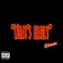 What's Really (Explicit)