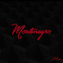 Montenegro (Explicit)