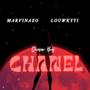 CHANEL (feat. Louwkyyi) [Explicit]