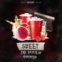 Sweet (feat. DS Føøłÿ) [Explicit]