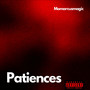 Patiences (Explicit)