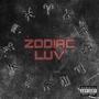 Zodiac Luv (Explicit)