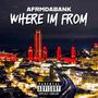 Where I'm From (Explicit)