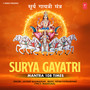 Surya Gayatri Mantra 108 Times