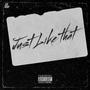 JUST LIKE THAT (feat. Organic Beast, Likhari Panda & #X) [Explicit]