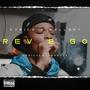 Rev & Go (feat. Mellboy) [Explicit]