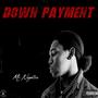 Down Payment (Explicit)