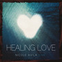 Healing Love (Live)