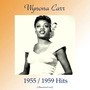 Wynona Carr 1955 / 1959 Hits (All Tracks Remastered 2018)