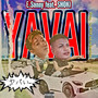 YAVAI (feat. SHOKI) [Explicit]