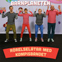 Barnplaneten - Rörelselåtar med Kompisbandet