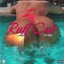 Ruff Cut (Explicit)