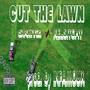 CUT THE LAWN(SNAKES) (Explicit)