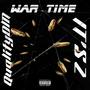 War time (feat. It’s Z) [Explicit]