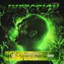 INFECTION EP (Explicit)