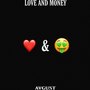 Love and Money (Explicit)