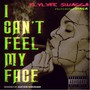 I Can't Feel My Face (feat. Chasa)