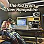 The Kid From New Hampshire (Explicit)