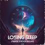 Losing Sleep (feat. Rocki Boulis)